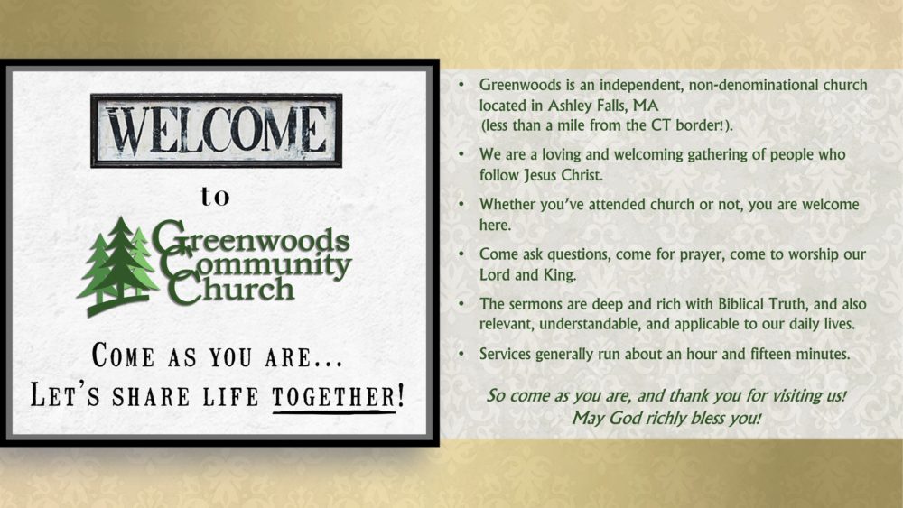 Worship Service @ Greenwoods Community Church | Sheffield | Massachusetts | United States
